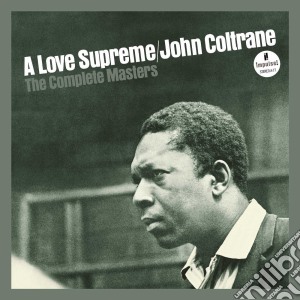 John Coltrane - A Love Supreme The Complete Masters (2 Cd) cd musicale di John Coltrane