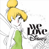 (LP Vinile) We Love Disney (2 Lp) vinile