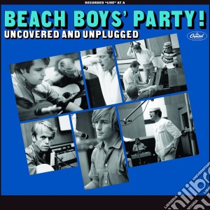 (LP Vinile) Beach Boys (The) - Beach Boys Party Uncovered & Unplugged lp vinile di Beach Boys (The)