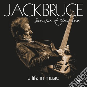 Jack Bruce - Sunshine Of Your Love (2 Cd) cd musicale di Jack Bruce