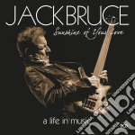 Jack Bruce - Sunshine Of Your Love (2 Cd) cd