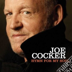 Joe Cocker - Hymn For My Soul cd musicale di Joe Cocker