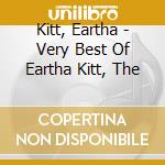 Kitt, Eartha - Very Best Of Eartha Kitt, The cd