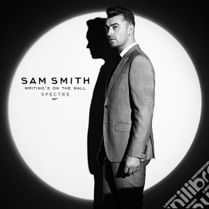 Sam Smith - Writing's On The Wall cd musicale di Sam Smith