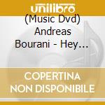 (Music Dvd) Andreas Bourani - Hey Live cd musicale