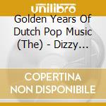 Golden Years Of Dutch Pop Music (The) - Dizzy Man'S Band (2 Cd) cd