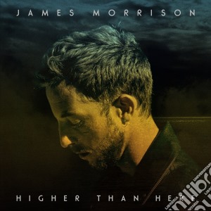 James Morrison - Higher Than Here (Ltd. Ed. + 3 Brani) cd musicale di James Morrison