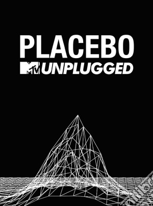 Placebo - Mtv Unplugged cd musicale di Placebo