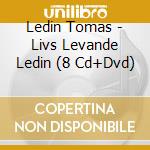 Ledin Tomas - Livs Levande Ledin (8 Cd+Dvd) cd musicale di Ledin Tomas