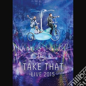 (Music Dvd) Take That - Live 2015 cd musicale