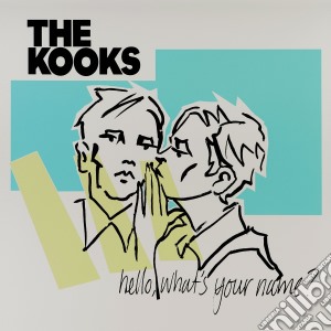 Kooks (The) - Hello, What's Your Name? cd musicale di Kooks (The)