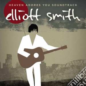 Elliott Smith - Heaven Adores You cd musicale di Elliott Smith
