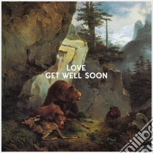 Get Well Soon - Love cd musicale di Get Well Soon