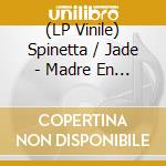 (LP Vinile) Spinetta / Jade - Madre En Anos Luz