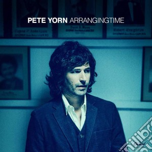 Pete Yorn - Arrangingtime cd musicale di Pete Yorn