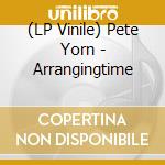 (LP Vinile) Pete Yorn - Arrangingtime