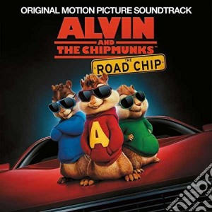 Alvin & The Chipmunks: Road Chip cd musicale di Universal