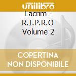 Lacrim - R.I.P.R.O Volume 2 cd