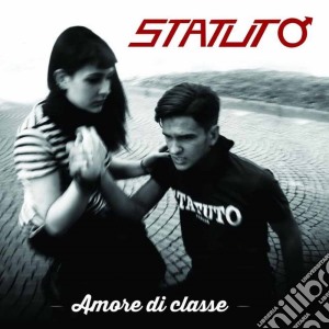 Statuto - Amore Di Classe cd musicale di Statuto