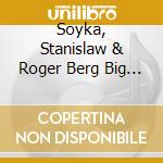 Soyka, Stanislaw & Roger Berg Big Band - Swing Revisited - Bonus cd