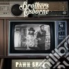 (LP Vinile) Brothers Osborne - Pawn Shop cd