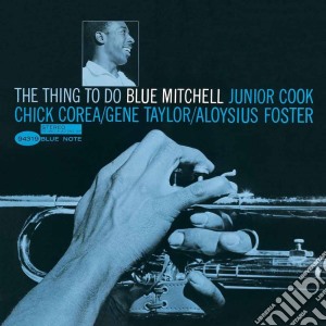 (LP Vinile) Blue Mitchell - The Thing To Do lp vinile di Blue Mitchell