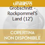 Grobschnitt - Rockpommel'S Land (12