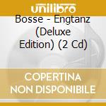 Bosse - Engtanz (Deluxe Edition) (2 Cd) cd