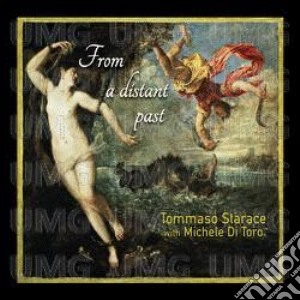 Tommaso Starace - From A Distant Past cd musicale di Tommaso Starace