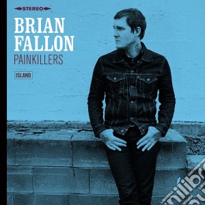 Brian Fallon - Painkillers cd musicale di Brian Fallon