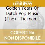 Golden Years Of Dutch Pop Music (The) - Tielman Brothers (2 Cd) cd