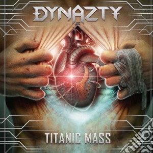 Dynazty - Titanic Mass cd musicale di Dynazty