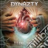 Dynazty - Titanic Mass cd