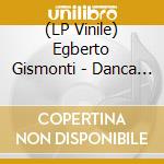 (LP Vinile) Egberto Gismonti - Danca Das Cabecas vinile