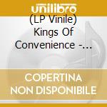 (LP Vinile) Kings Of Convenience - Versus
