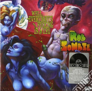 (LP Vinile) Rob Zombie - Well Everybody's Fucking lp vinile di Rob Zombie