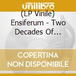 (LP Vinile) Ensiferum - Two Decades Of Greatest (2 Lp) lp vinile di Ensiferum