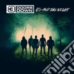 3 Doors Down - Us And The Night cd