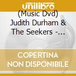 (Music Dvd) Judith Durham & The Seekers - 25 Year Reunion Celebration Live In Concert cd