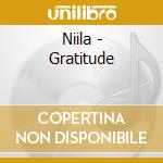 Niila - Gratitude cd musicale di Niila