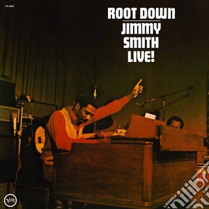 (LP Vinile) Jimmy Smith - Root Down lp vinile di Jimmy Smith