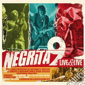 Negrita - 9 Live & Live (Cd+Dvd) cd musicale di Negrita