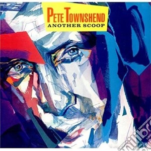 (LP Vinile) Pete Townshend - Another Scoop (2 Lp) lp vinile di Pete Townshend