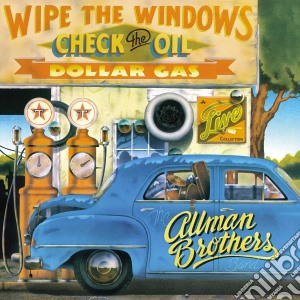 (LP Vinile) Allman Brothers Band (The) - Wipe The Windows, Check The Oil (2 Lp) lp vinile di Allman brothers band
