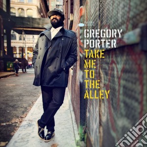 (LP Vinile) Gregory Porter - Take Me To The Alley (2 Lp) lp vinile di Gregory Porter