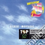 Gilbert Montagne' - Top 50 Collection (2 Cd)