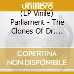 (LP Vinile) Parliament - The Clones Of Dr. Funkestein lp vinile di Parliament