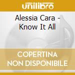 Alessia Cara - Know It All cd
