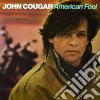 (LP Vinile) John Cougar - American Fool cd