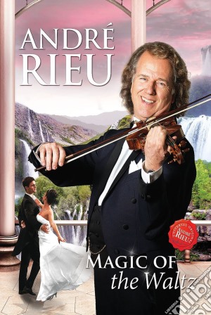 (Music Dvd) Andre' Rieu: Magic Of The Waltz cd musicale